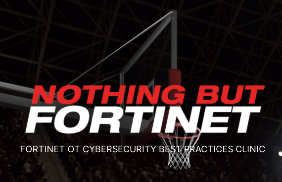Nothing But FORTINET: Clinics